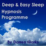 The Deep & Easy Sleep Programme