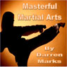 Masterful Martial Arts