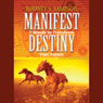 Your Manifest Destiny: 15 Audio Meditations to Transform Your Future