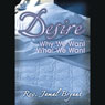 Desire: The Four-Part Series