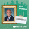 Joel Weldon - Legend of the Speaking Profession: Conversations with the Best Entrepreneurs on the Planet