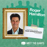 Roger Hamilton - Getting In Flow using Wealth Dynamics Entrepreneur Profiling: Conversations With The Best Entrepreneurs On The Planet