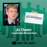 Jo Owen - Leadership Masterclass: Conversations with the Best Entrepreneurs on the Planet