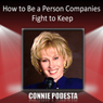 How to Be a Person Companies Fight to Keep