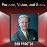 Purpose, Vision, and Goals