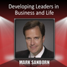 Developing Leaders in Business and Life