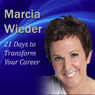 21 Days to Transform Your Career