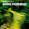 Guided Meditations: Escape Into a World of Imagination