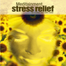 Stress Relief: For a Clear and Calm Mind