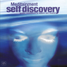 Self Discovery: Guided Meditations to Explore and Unwind