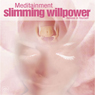 Slimming Willpower: Believe in Yourself