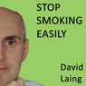 Stop Smoking Easily with David Laing