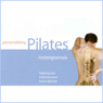 Personalizing Pilates: Osteoporosis