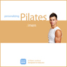 Personalizing Pilates: Men