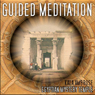 Guided Meditation Series: Egyptian Mystery Temple