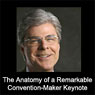 The Anatomy of a Remarkable, Convention-Maker Keynote