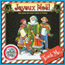 Teach Me Joyeux Noel: Learning Songs and Traditions in French
