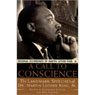 I've Been to the Mountaintop: From A Call to Conscience