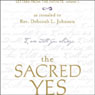 The Sacred Yes: Letters from the Infinite, Volume 1