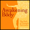 Awakening the Body: The Path of Somatic Surrender