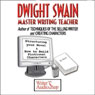 Dwight Swain: Master Writing Teacher