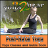 Post-Natal Yoga: Yoga Class and Guide Book.