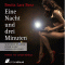 Eine Nacht und drei Minuten: Sexuelle Exzesse einer ganz normalen Frau audio book by Benita Lara Benz