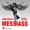 MESSIA$$ audio book by Rogo deVille