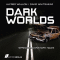 Dark Worlds audio book by Alfred Wallon