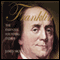 Franklin: The Essential Founding Father (Unabridged) audio book by James Srodes