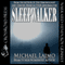 Sleepwalker (Unabridged) audio book by Michael Laimo