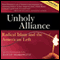 Unholy Alliance: Radical Islam and the American Left (Unabridged) audio book by David Horowitz