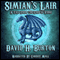 Simian's Lair: A Tale from the Land of Verne (Unabridged) audio book by David H. Burton