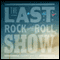 The Last Rock and Roll Show (Unabridged) audio book by William Daniel White