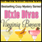 Dixie Divas: Dixie Divas Mysteries, Book 1 (Unabridged) audio book by Virginia Brown