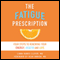 The Fatigue Prescription: Four Steps to Renewing Your Energy, Health, and Life (Unabridged) audio book by Linda Hawes Clever
