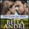The Look of Love: The Sullivans, Book 1 (Unabridged) audio book by Bella Andre