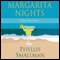 Margarita Nights: A Sherri Travis Mystery, Book 1 (Unabridged) audio book by Phyllis Smallman