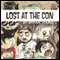 Lost at the Con (Unabridged) audio book by Bryan Young