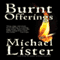 Burnt Offerings (Unabridged) audio book by Michael Lister