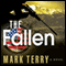 The Fallen (Unabridged) audio book by Mark Terry