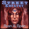 Street: Empathy (Unabridged) audio book by Ryan A. Span