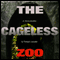 The Cageless Zoo (Unabridged) audio book by Thomas K. Carpenter