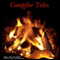 Campfire Tales (Unabridged) audio book by Drac Von Stoller