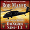 Dragon Sim-13 (Unabridged) audio book by Bob Mayer