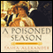 A Poisoned Season (Unabridged) audio book by Tasha Alexander