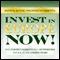 Invest in Europe Now!: Why Europe's Markets Will Outperform the US in the Coming Years (Unabridged) audio book by Vincenzo Sciarretta, David R. Kotok