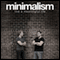 Minimalism: Live a Meaningful Life (Unabridged) audio book by Joshua Fields Millburn, Ryan Nicodemus