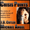 Crisis Points (Unabridged) audio book by Michael Angel