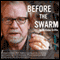 Before the Swarm (Unabridged) audio book by Nicholas Griffin